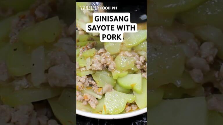 Ginisang Sayote Recipe with Pork