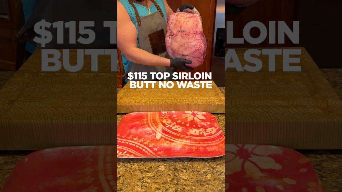🔪🥩♻️  Maximizing Value: Whole Top Sirloin Butt