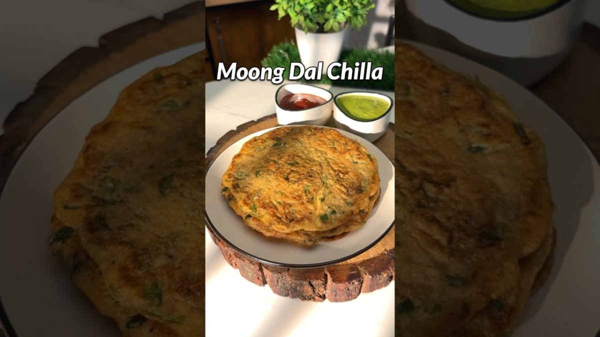Moong Dal Chilla #chilla #recipe #shorts