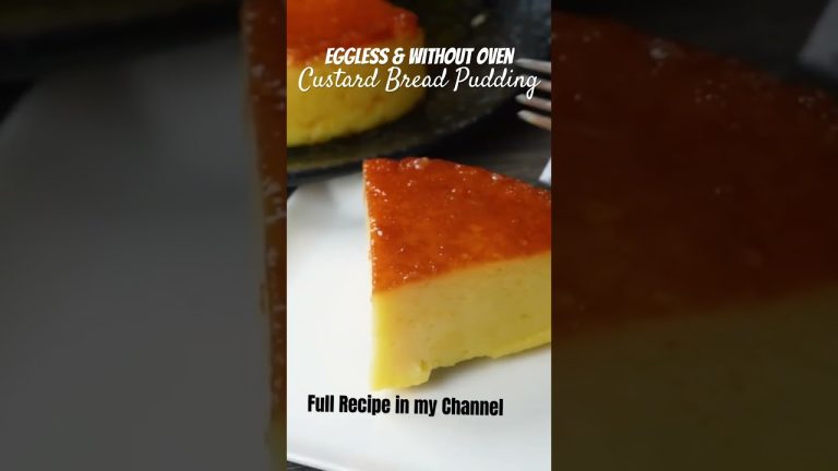 Custard Bread Pudding Recipe #recipe #food #dessert