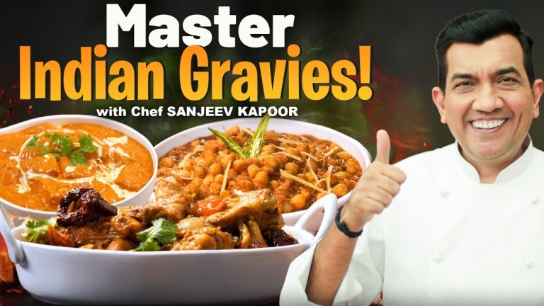Secret Chef Tips for Perfect Indian Gravies | Paneer, Chana & Chicken Recipes By Chef Sanjeev Kapoor