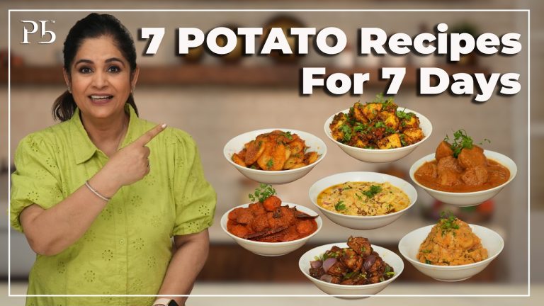 7 Aloo Ki Sabji Recipes for the Entire Week | No Repetition! I Potato Recipes I Pankaj Bhadouria