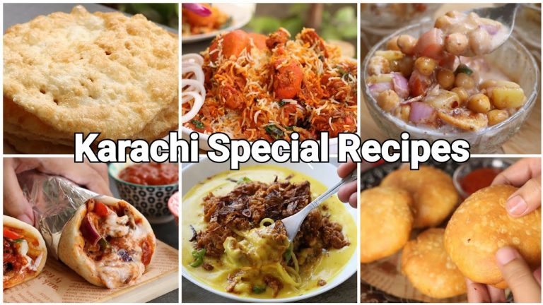 6 Famous Karachi Food Recipes You Must Try
