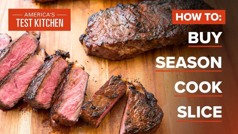 The Complete Guide to Perfect Steak (Buying, Aging, Cooking, Slicing) | America’s Test Kitchen
