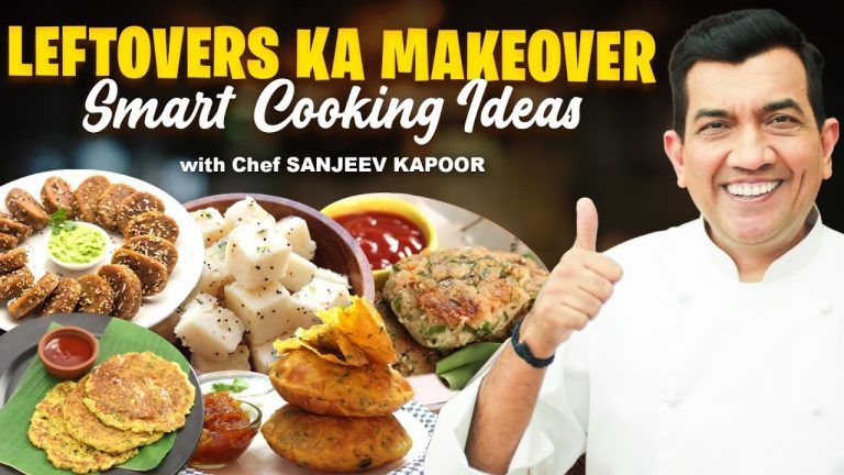 Leftover Hacks You Didn’t Know | Quick & Easy Recipes By Chef @sanjeevkapoorkhazana