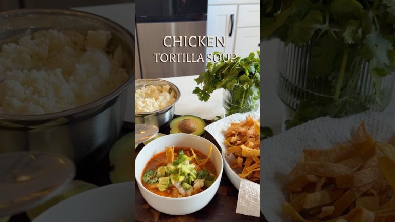 Chicken Tortilla Soup #soup #recipe #mexicanfood